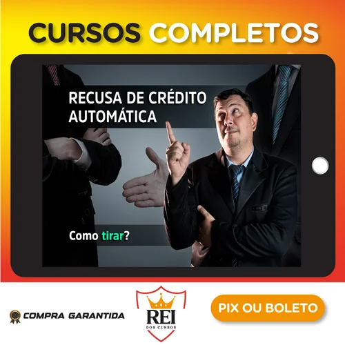 9Ago.webp Recusa de Crédito Automática - Doutor Score