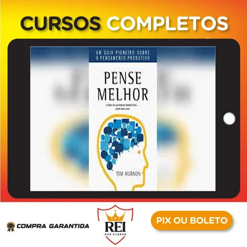 Administracao100.webp Pense Melhor - Tim Hurson