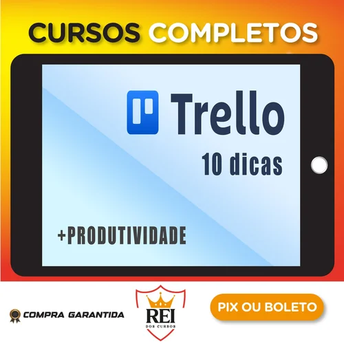 Administracao126.webp Trello Passo-a-Passo - Vladimir Campos