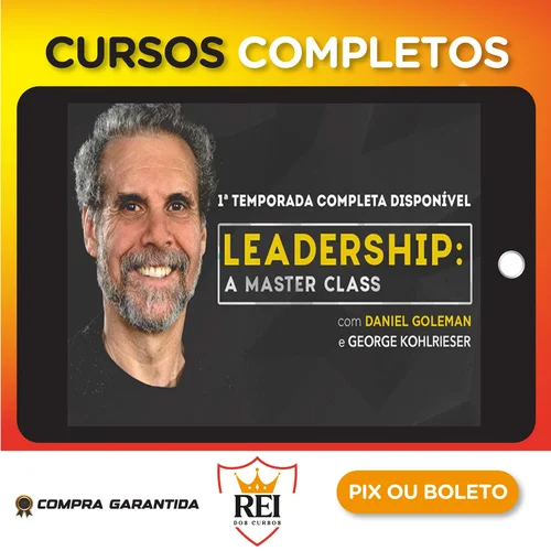 Administracao71.webp Leadership A Master Class Temporada 1 - Daniel Goleman