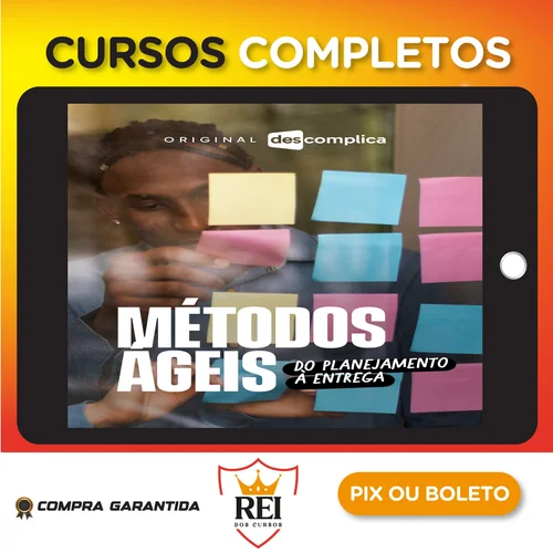 Administracao85.webp Métodos Ágeis: Do Planejamento à Entrega - Descomplica