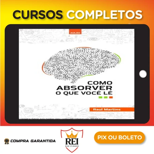 Aprendizagem10.webp Como Absorver o que Você Lê - Raul Martins