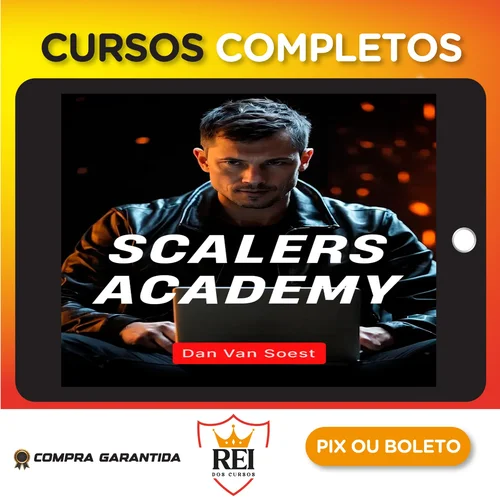 AtuAbril2024_52.webp Scalers Academy de Criação de Oferta e Escala - Dan Van Soest