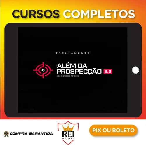 AtuAgosto18.webp Treinamento Além Da Prospecção 2.0 - Caroline Almeida