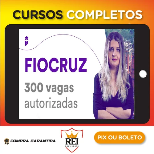 AtuJaneiro4.webp FIOCRUZ - Tecnologista em Saúde Pública - Educação Profissional Média em Política e Gestão de Saúde 2023 (Pós-Edital) - Gran Cursos Online