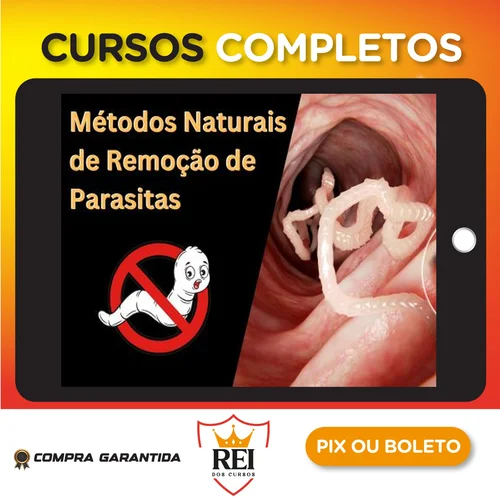 AtuSetem27.webp Métodos Naturais de Remoção de Parasitas - Afonso Lopes