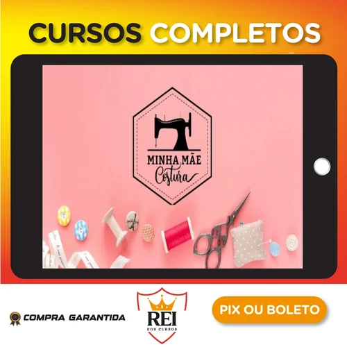 AtuSetem40.webp Técnicas de Acabamento de Costura - Minha Mãe Costura