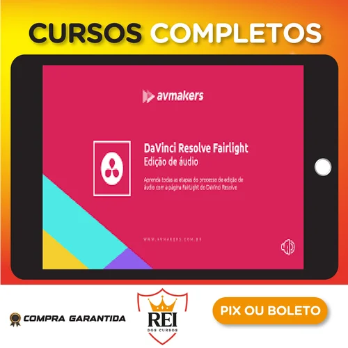 Audiovisual48.webp DaVinci Resolve: Fairlight: Edição de áudio - AvMakers