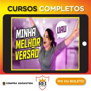 Minha Melhor Versão - Gislene Isquierdo