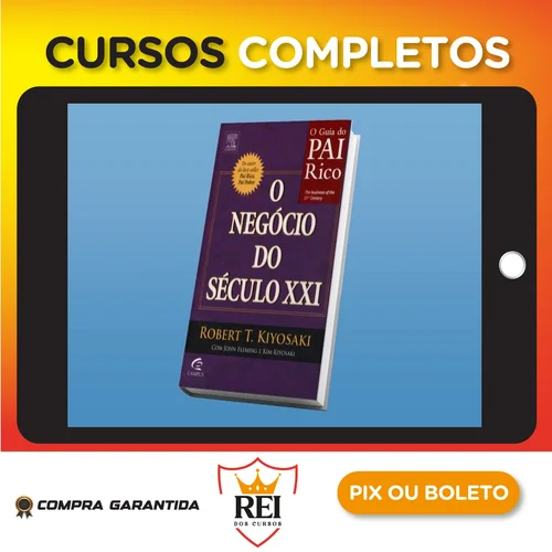 Coaching119.webp O Negocio do Seculo XXI - Robert Kiyosaki