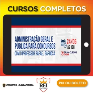 Administração Geral e Pública Para Concursos - Gran Cursos Online