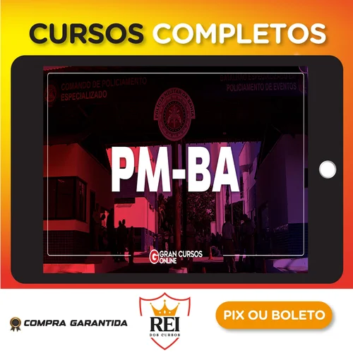 PM BA: Soldado - Completo - Gran Cursos Online