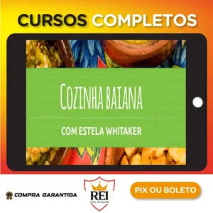 Cozinha Baiana - Estela Whitaker