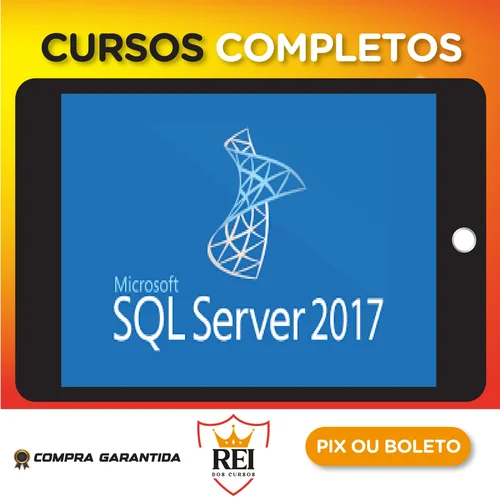 Dados121.webp SQL Server 2017: Aprenda tudo sobre a linguagem SQL - Autor Desconhecido