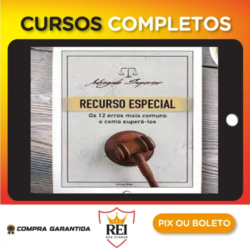 Direito21.webp Recurso Especial para o STJ: Os 12 Erros mais Comuns e como Superá los - Giovanni Fialho