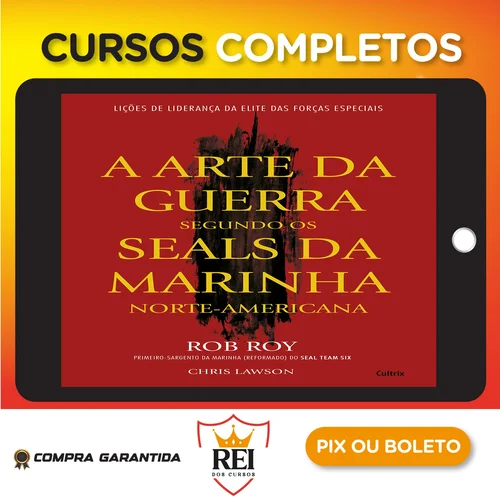 Dsvpessoal14.webp A Arte da Guerra Segundo os SEALs da Marinha Norte-Americana - Rob Roy e Chris Lawson