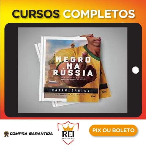 Dsvpessoal203.webp Negro na Russia Sexo, Racismo e Futebol... no País Mais Odiado do Mundo - Raiam Santos