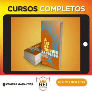 A Lei do Triunfo - Napoleon Hill