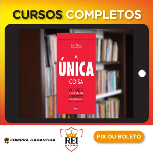 Dsvpessoal42.webp A Única Coisa - Gary Keller