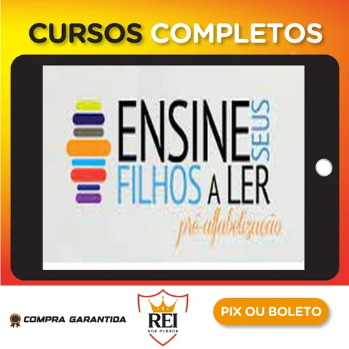 Educacao06.webp Ensine Seus Filhos a Ler - Carlos Nadalim
