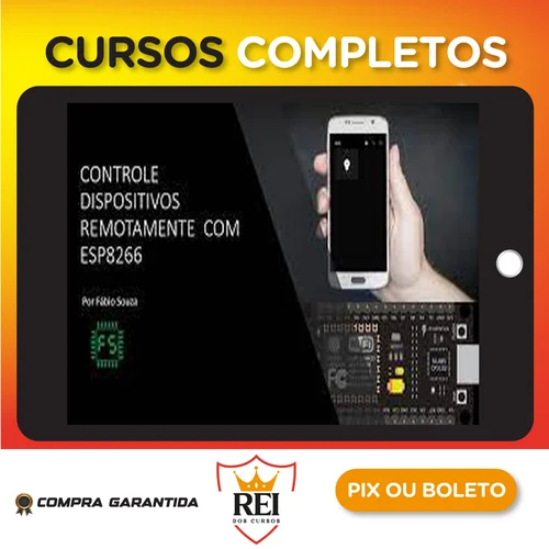 Eletronica08.webp Controle Dispositivos Remotamente Com Esp8266 - Fabio Souza