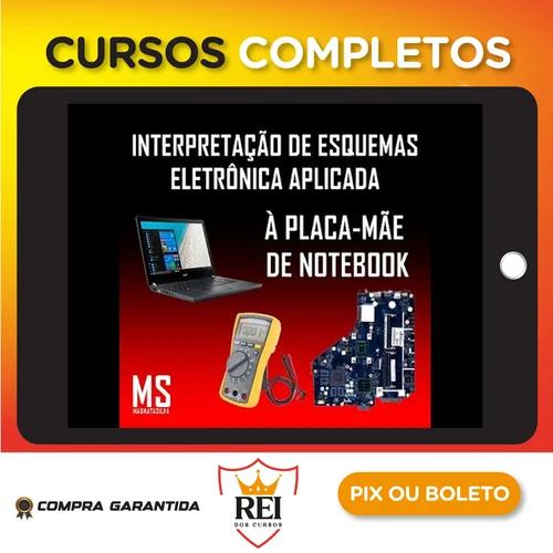 Eletronica29.webp Leitura e Interpretação de Esquemas de Placa Mãe de Notebooks - Magnata Silva