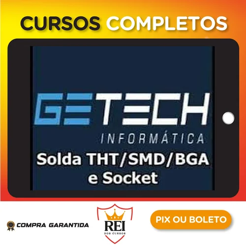 Eletronica44.webp Solda Tht/Smd/Bga e Socket - Getech