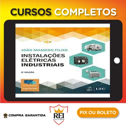 Livro Instalações Elétricas Industriais 7º Edição - João Mamede Filho