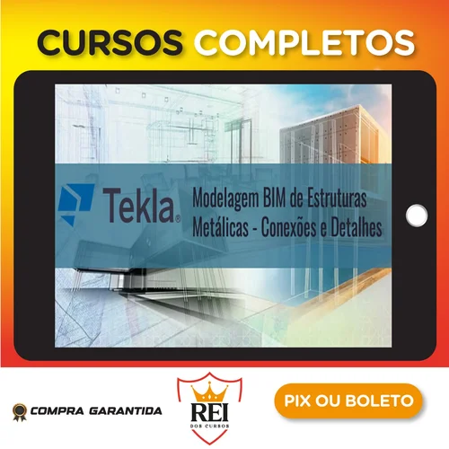 Engenharia221.webp Tekla Structures: Modelagem Bim de Estruturas Metálicas Conexões e Detalhes - Trimble