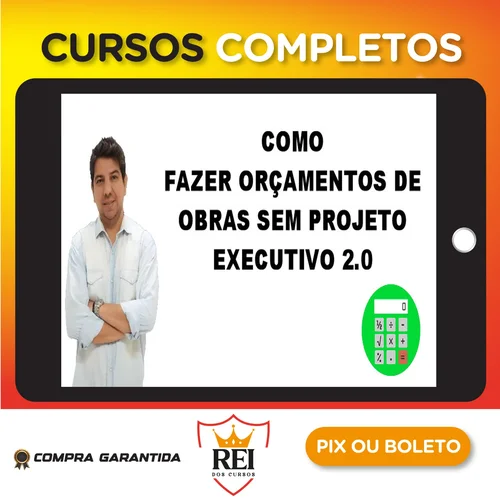 Engenharia25.webp Como Fazer Orçamento de Obras Sem Projeto Executivo 2.0 - Gustavo Martins