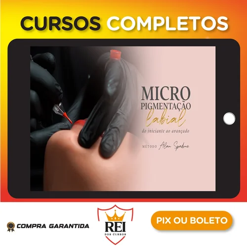 Estetica28.webp Micropigmentação Labial do iniciante ao Avançado - Método Alan Spadone