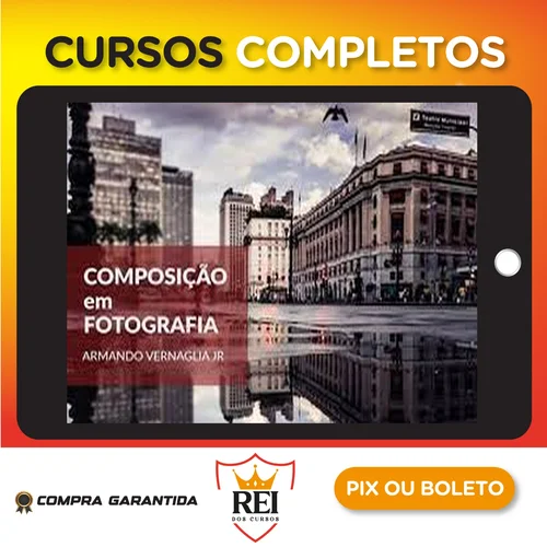 Fotografia07.webp Composição Fotográfica - Armando Vernaglia Jr
