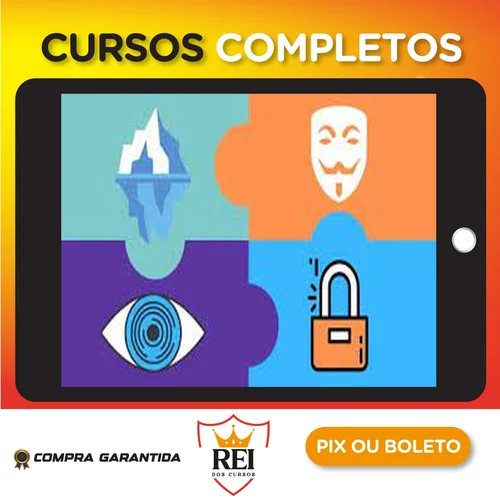 The Ultimate Dark Web, Anonymity, Privacy & Security Course - Zaid Sabih [INGLÊS]