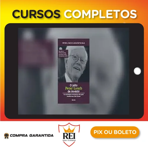 Investimentos136.webp O Jeito Peter Lynch de Investir - Peter Lynch