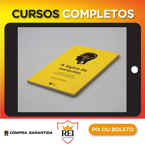 Marketing179.webp Livro A lógica do consumo - Martin Lindstorm