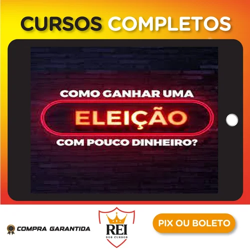 Marketing65.webp Como Ganhar Uma Eleição Com Pouco Dinheiro - Lucas Pimenta