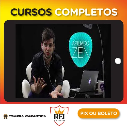 Curso Afiliado Zen - Luiz Mazini