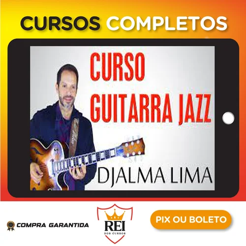 GuitarPedia: Jazz - Djalma Lima