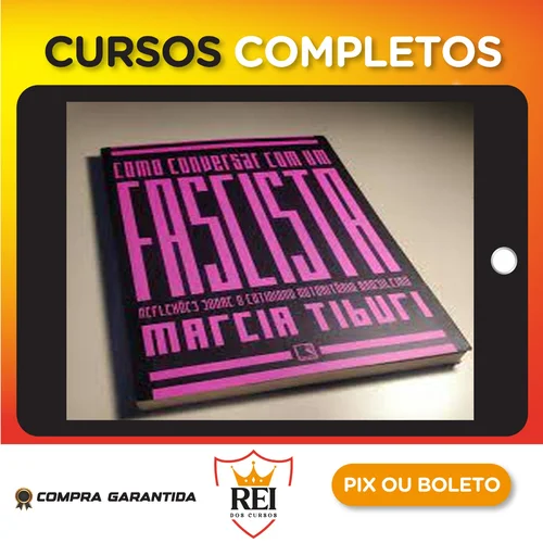 Politica09.webp Como Conversar Com Um Fascista - Marcia Tiburi