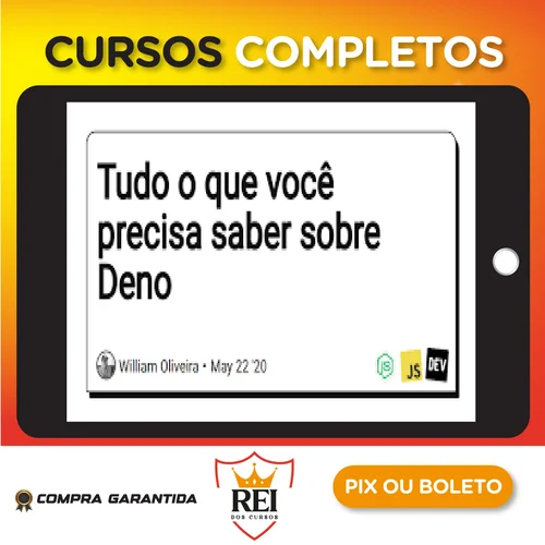 Tudo Que Você Precisa Saber Sobre Deno JS , Site, Api + 3 Proj - Gregory Pacheco e Susy Pereira
