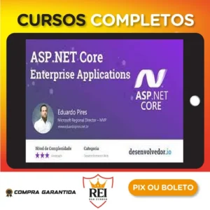 Asp.Net Core Enterprise Applications - Eduardo Pires
