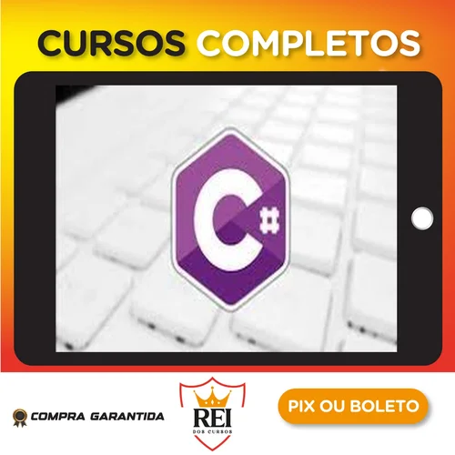 C# Completo Programação Orientada a Objetos + Projetos - Nelio Alves