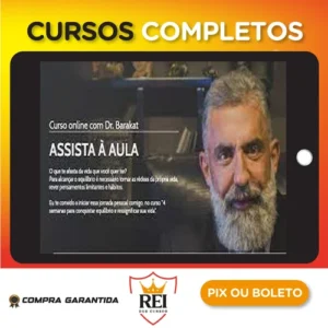 4 Semanas para Conquistar Equilíbrio e Ressignificar sua Vida - Dr. Barakat