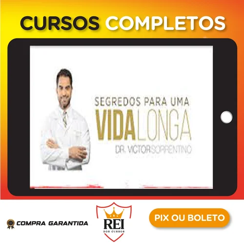 Saude40.webp Segredos Para Uma Vida Longa - Dr Sorrentino