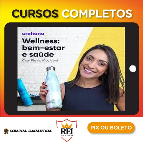 Saude49.webp Wellness: Bem Estar e Saúde - Flavia Machioni