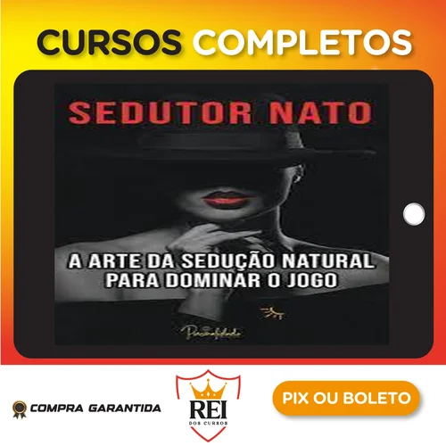 Seducao04.webp A Arte da Sedução Natural - Sedutor Nato