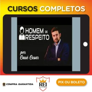 Homem de Respeito - Cauê Cesar