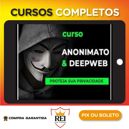 Tecnologia13.webp Anonimato e DeepWeb - Anderson Almeida