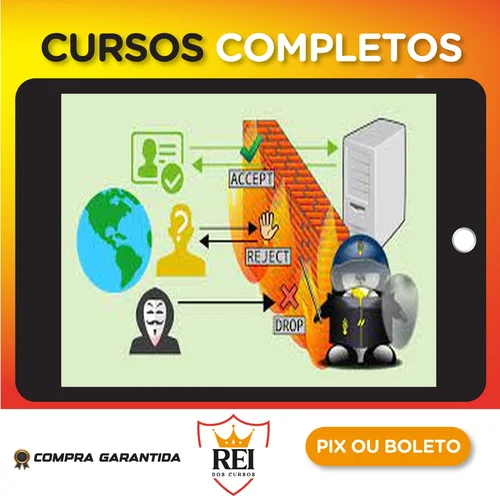 Iptables: O Firewall do Linux - Djarde Goncalves