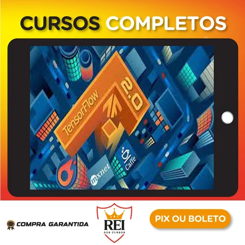 Tecnologia267.webp Tensorflow 2.0: Um Guia Completo Sobre o Novo TensorFlow - Jones Granatyr